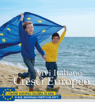 “Vivi italiano, Cresci europeo”