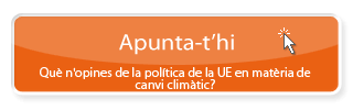 Apuntat'hi! - Digues la teva sobre la política de la UE pel que fa al canvi climàtic