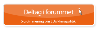 Deltag i forummet - Sig din mening om EU’s klimapolitik!