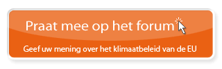 Praat mee op het forum - Geef uw mening over het klimaatbeleid van de EU