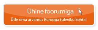 JoÜhine foorumiga - Ütle oma arvamus Euroopa tuleviku kohta!