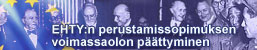 EHTY:n perustamissopimuksen voimassaolon päättyminen