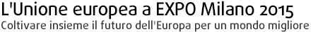 L'UE a EXPO Milano 2015